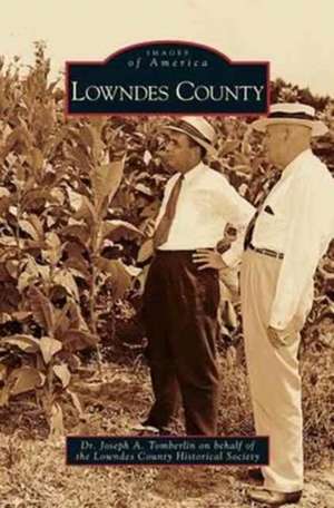 Lowndes County de Joseph A. Tomberlin