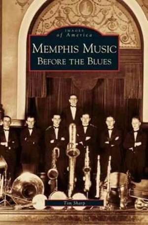 Memphis Music de Tim Sharp