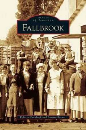 Fallbrook de Rebecca Farnbach