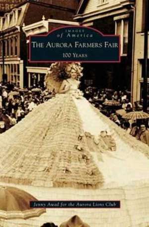 Aurora Farmers Fair de Jenny Awad