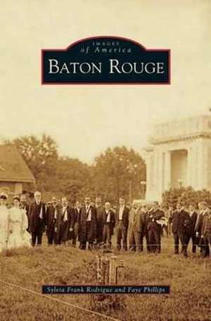 Baton Rouge de Sylvia Frank Rodrigue