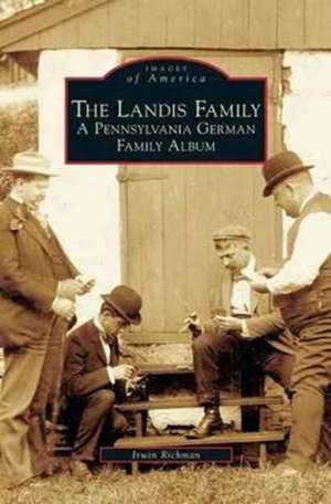 Landis Family de Irwin Richman