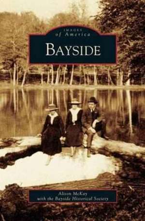 Bayside de Alison McKay