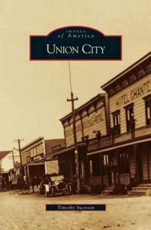 Union City de Timothy Swenson