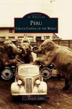 Peru de Kreig A. Adkins