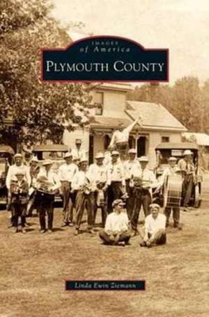 Plymouth County de Linda Ewin Ziemann