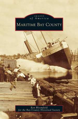 Maritime Bay County de Ron Bloomfield