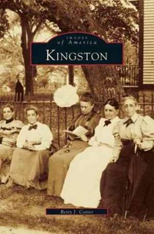 Kingston de Betty J. Cotter