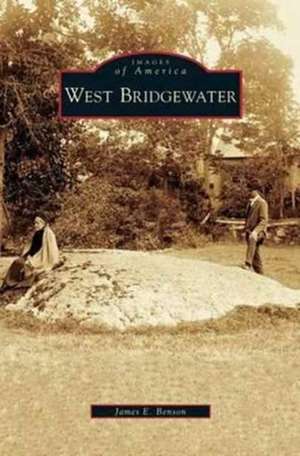 West Bridgewater de James E. Benson