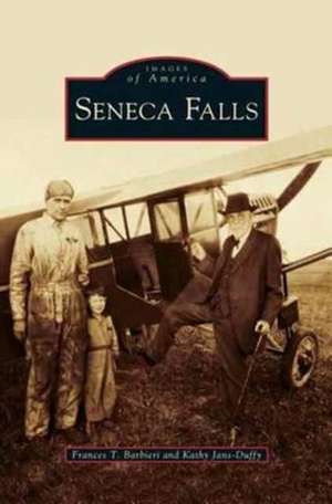 Seneca Falls de Frances T. Barbieri