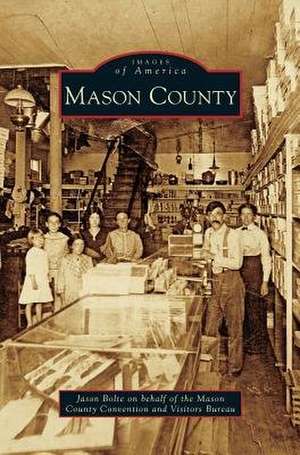 Mason County de Jason Bolte