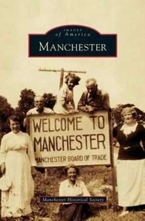 Manchester de Manchester Historical Society