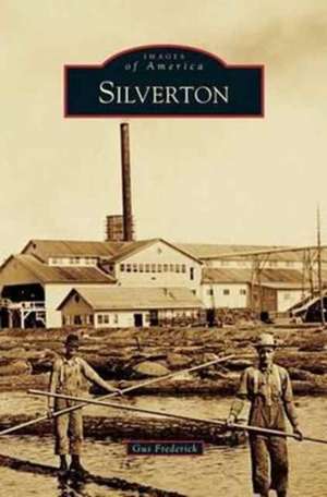 Silverton de Gus Frederick