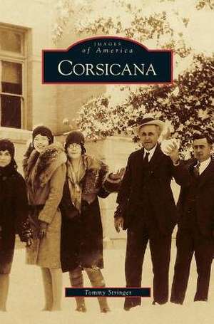 Corsicana de Tommy Stringer