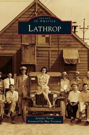 Lathrop de Jennifer Pyron