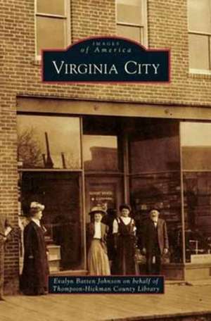 Virginia City de Thompson-Hickman County Library