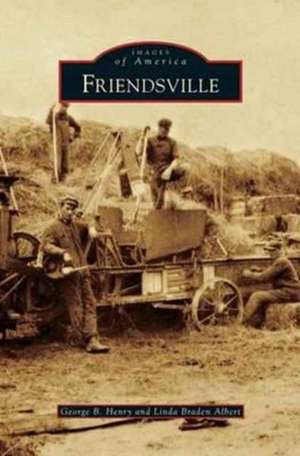 Friendsville de George B. Henry