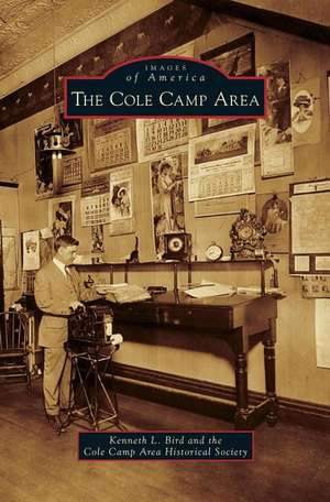 Cole Camp Area de Kenneth L. Bird