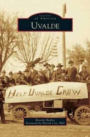 Uvalde de Beverly Hadley