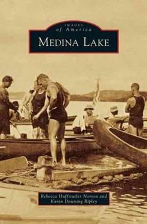 Medina Lake de Rebecca Huffstutler Norton