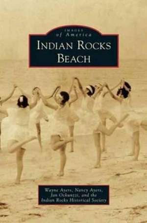 Indian Rocks Beach de Wayne Ayers