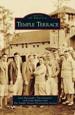 Temple Terrace de Lana Burroughs