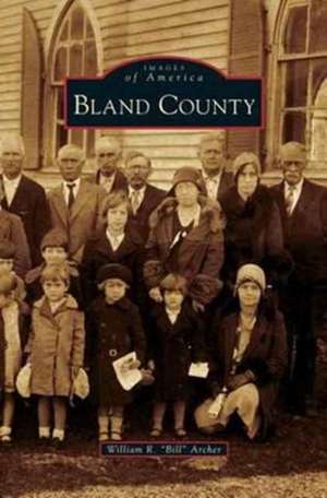 Bland County de William R. Bill Archer