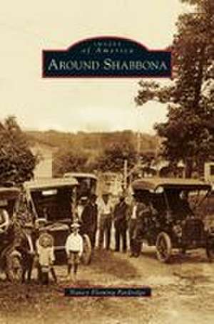 Around Shabbona de Nancy Fleming Pardridge