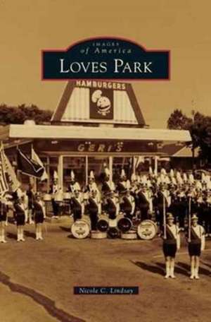 Loves Park de Nicole C. Lindsay