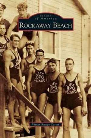 Rockaway Beach de Vivian Rattay Carter