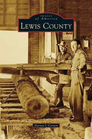 Lewis County de Harney J. Corwin