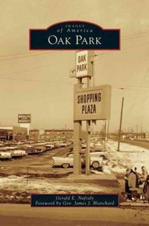 Oak Park de Gerald E. Naftaly