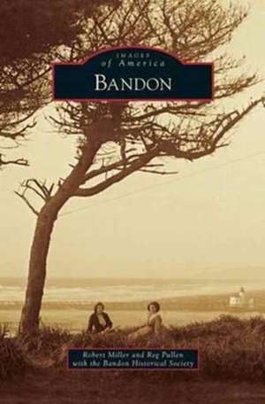 Bandon de Robert Miller