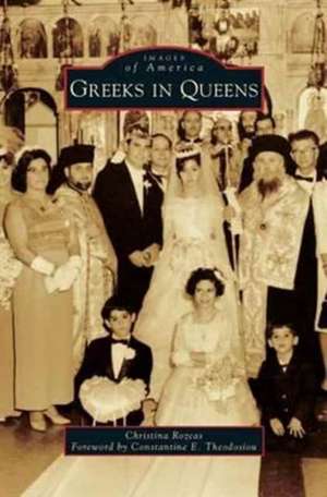 Greeks in Queens de Christina Rozeas