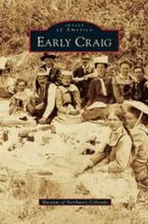 Early Craig de Museum of Northwest Colorado