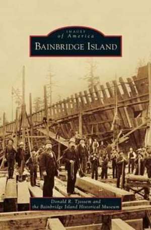 Bainbridge Island de Donald R. Tjossem