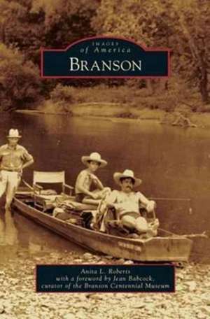 Branson de Anita L. Roberts