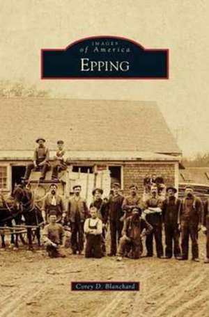 Epping de Corey D. Blanchard