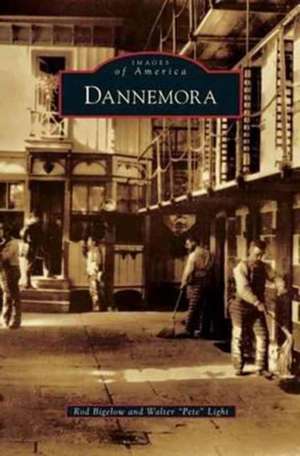 Dannemora de Rod Bigelow