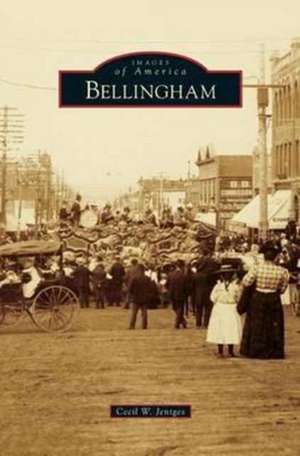 Bellingham de Cecil W. Jentges
