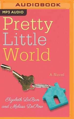 Pretty Little World de Elizabeth Laban