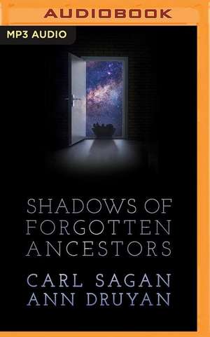 Shadows of Forgotten Ancestors de Carl Sagan