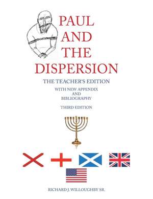 Paul and the Dispersion de Richard J. Willoughby Sr.