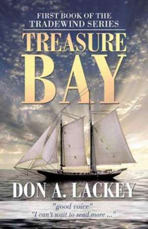 Treasure Bay de Don A. Lackey