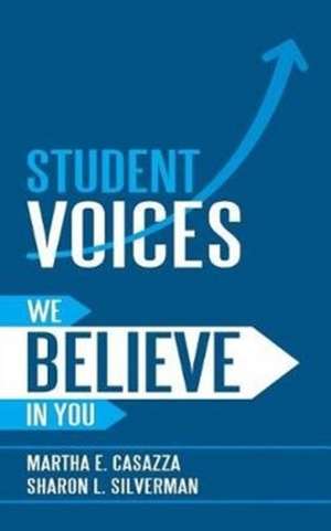 Student Voices de Martha Casazza