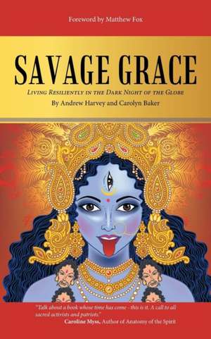 Savage Grace de Carolyn Baker