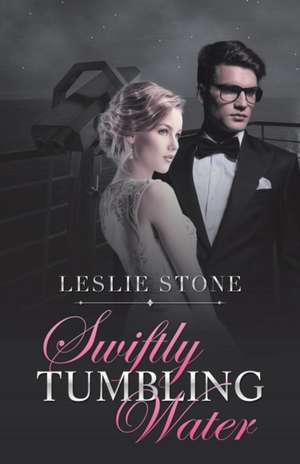 Swiftly Tumbling Water de Leslie Stone