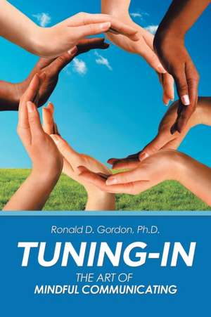 Tuning-In de Ronald D. Gordon