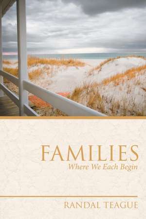 Families de Randal Teague