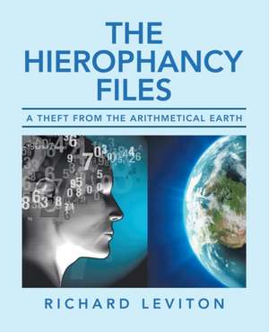 The Hierophancy Files de Richard Leviton